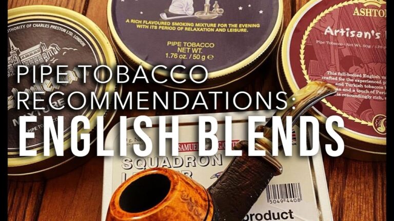 Pipe Tobacco Recommendations: English Blends