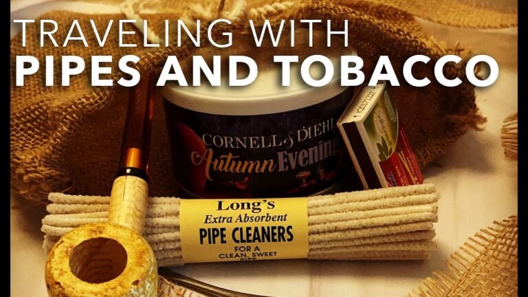 Traveling With Pipes and Tobacco